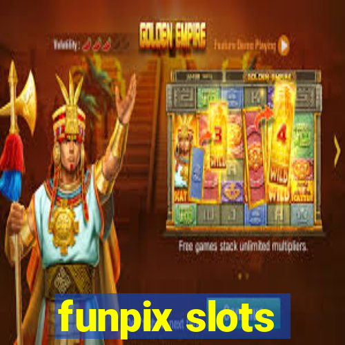 funpix slots